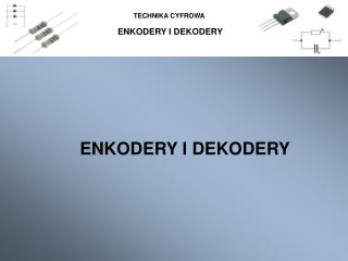 ENKODERY I DEKODERY