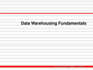 Data Warehousing Fundamentals