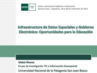 Infraestructura de Datos Espaciales y Gobierno Electrónico: Oportunidades para la Educación