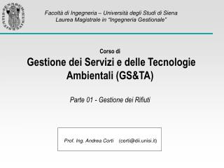 Prof. Ing. Andrea Corti (corti@dii.unisi.it)
