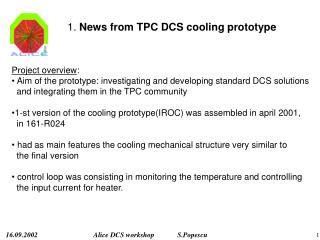 1. News from TPC DCS cooling prototype