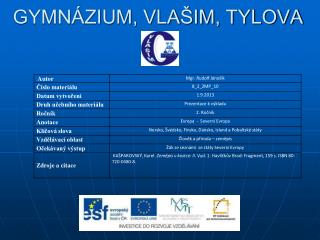 GYMNÁZIUM, VLAŠIM, TYLOVA
