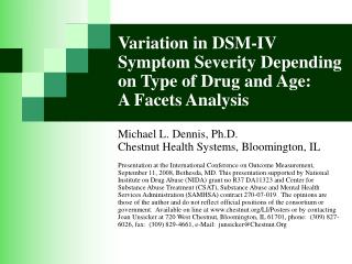 Variation in DSM-IV Symptom Severity Depending on Type of Drug and Age: A Facets Analysis