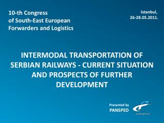 10-th Congress of South-East European Forwarders and Logistics