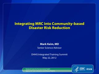 Integrating MRC into Community-based Disaster Risk Reduction