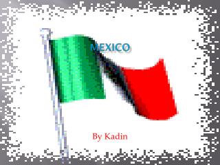 Mexico