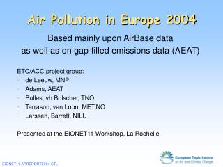 Air Pollution in Europe 2004