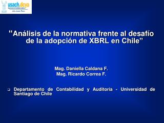 “ Análisis de la normativa frente al desafío de la adopción de XBRL en Chile”