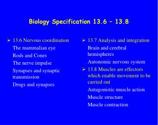 Biology Specification 13.6 – 13.8