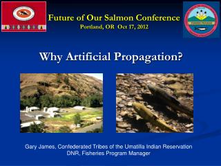 Future of Our Salmon Conference Portland, OR Oct 17, 2012