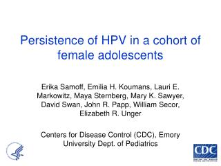 Persistence of HPV in a cohort of female adolescents