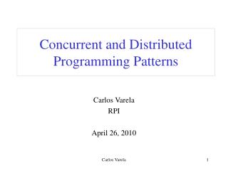 Concurrent and Distributed Programming Patterns