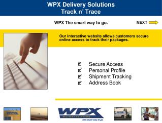 WPX The smart way to go.