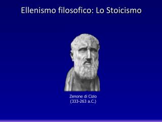 Ellenismo filosofico: Lo Stoicismo
