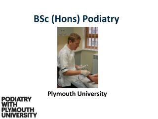 BSc ( Hons ) Podiatry