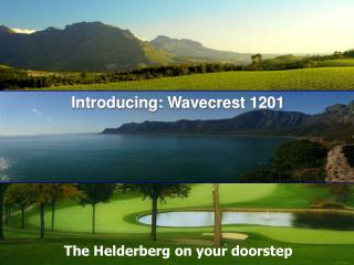 The Helderberg on your doorstep