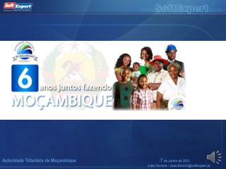 Autoridade Tributária de Moçambique				7 de Junho de 2013