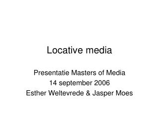 Locative media