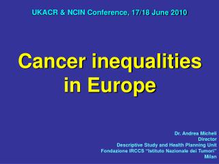 UKACR &amp; NCIN Conference, 17/18 June 2010