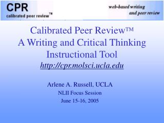 Arlene A. Russell, UCLA NLII Focus Session June 15-16, 2005