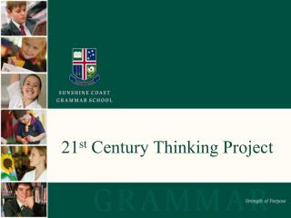 21 st Century Thinking Project