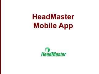 HeadMaster Mobile App
