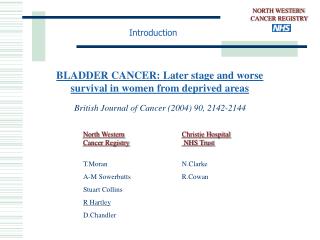 NORTH WESTERN CANCER REGISTRY