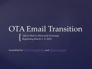OTA Email Transition