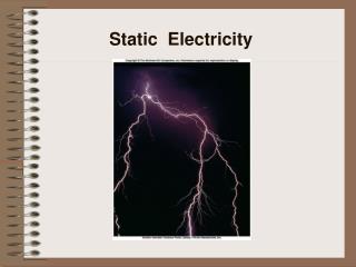 Static Electricity