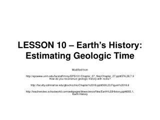 LESSON 10 – Earth’s History: Estimating Geologic Time