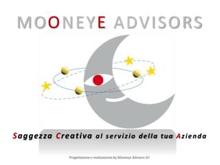 MO O NEY E ADVISORS