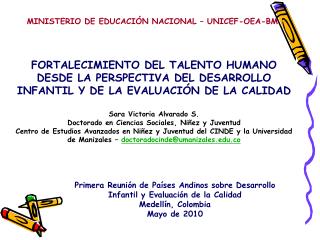 Primera Reunión de Países Andinos sobre Desarrollo Infantil y Evaluación de la Calidad
