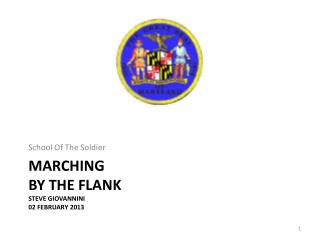 Marching By The Flank Steve Giovannini 02 February 2013
