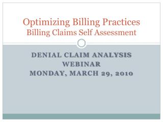 Optimizing Billing Practices Billing Claims Self Assessment
