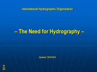 International Hydrographic Organization