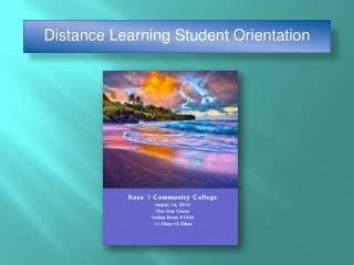 Distance Learning Student Orientation