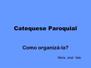 Catequese Paroquial