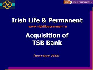 Irish Life & Permanent Acquisition of TSB Bank