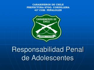 Responsabilidad Penal de Adolescentes