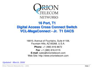 16 Port, T1 Digital Access Cross Connect Switch VCL-MegaConnect - Jr. T1 DACS