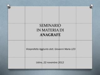 SEMINARIO IN MATERIA DI ANAGRAFE