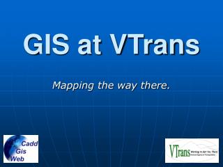 GIS at VTrans