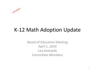 K-12 Math Adoption Update