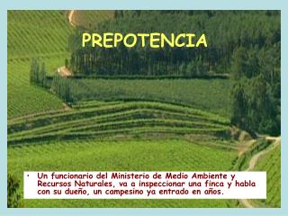 PREPOTENCIA