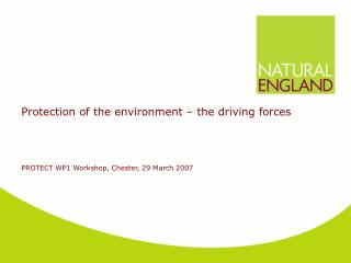 Protection of the environment – the driving forces