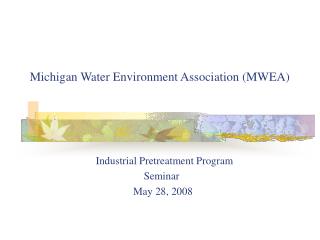 Michigan Water Environment Association (MWEA)