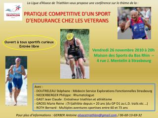 La Ligue d’Alsace de Triathlon vous propose une conférence sur le thème de la :