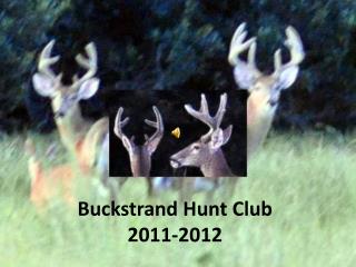 Buckstrand Hunt Club 2011-2012