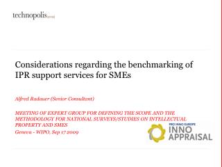 Considerations regarding the benchmarking of IPR support services for SMEs