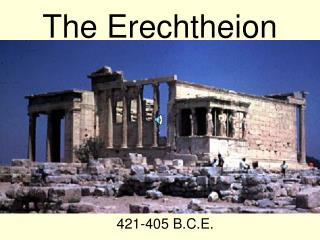 The Erechtheion